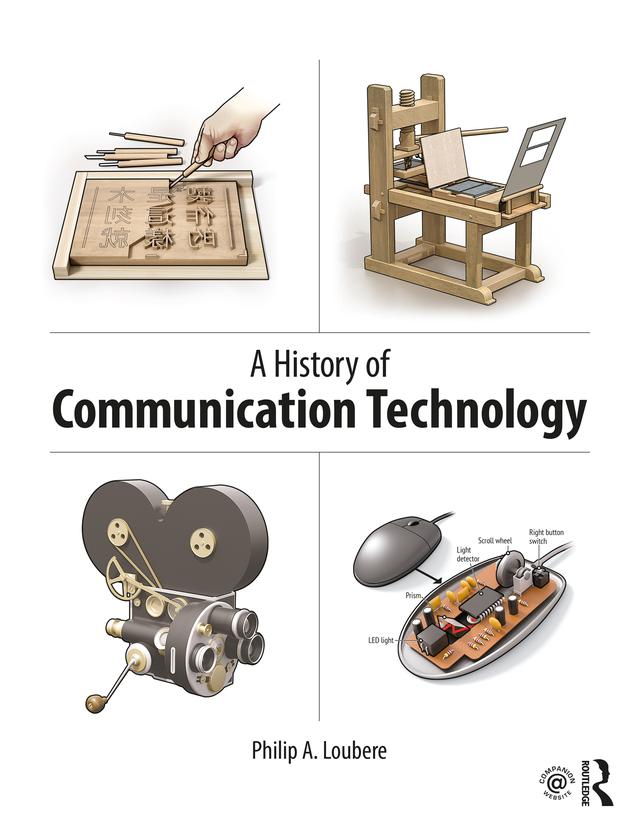 A History of Communication Technology by Philip Loubere