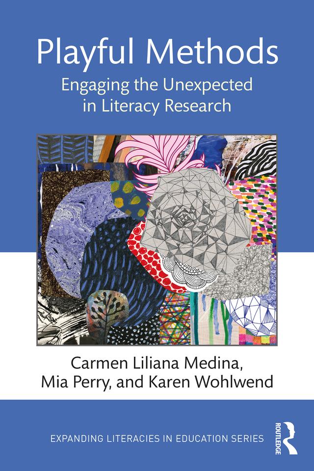 Playful Methods by Carmen Liliana Medina, Karen Wohlwend, Mia Perry