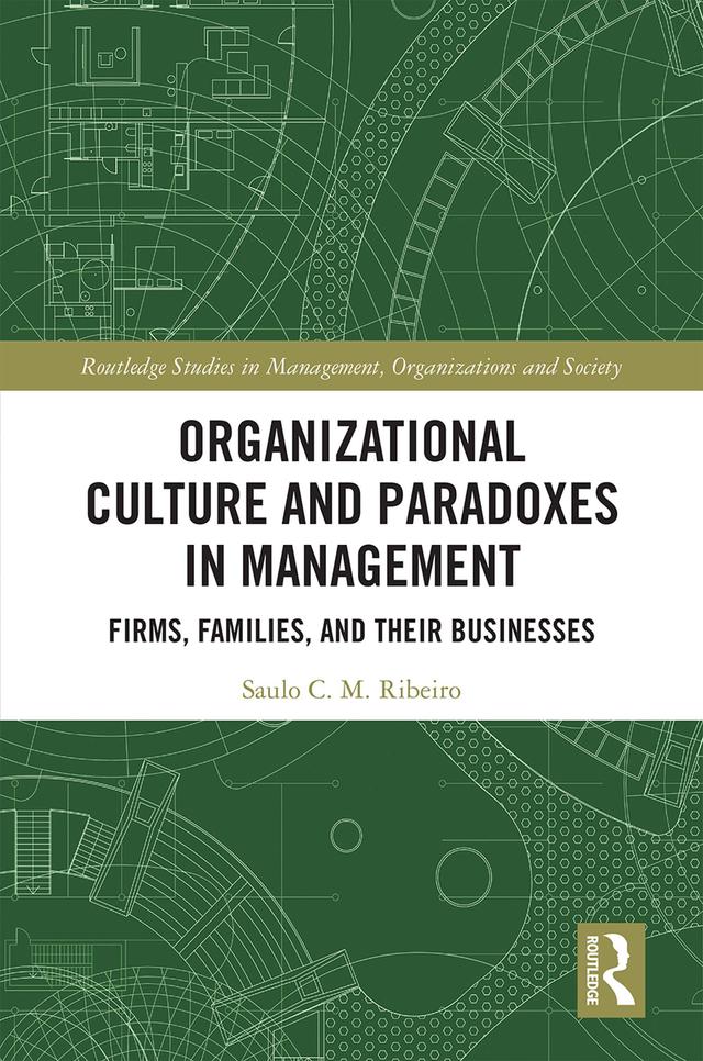 Organizational Culture and Paradoxes in Management by Saulo Ribeiro
