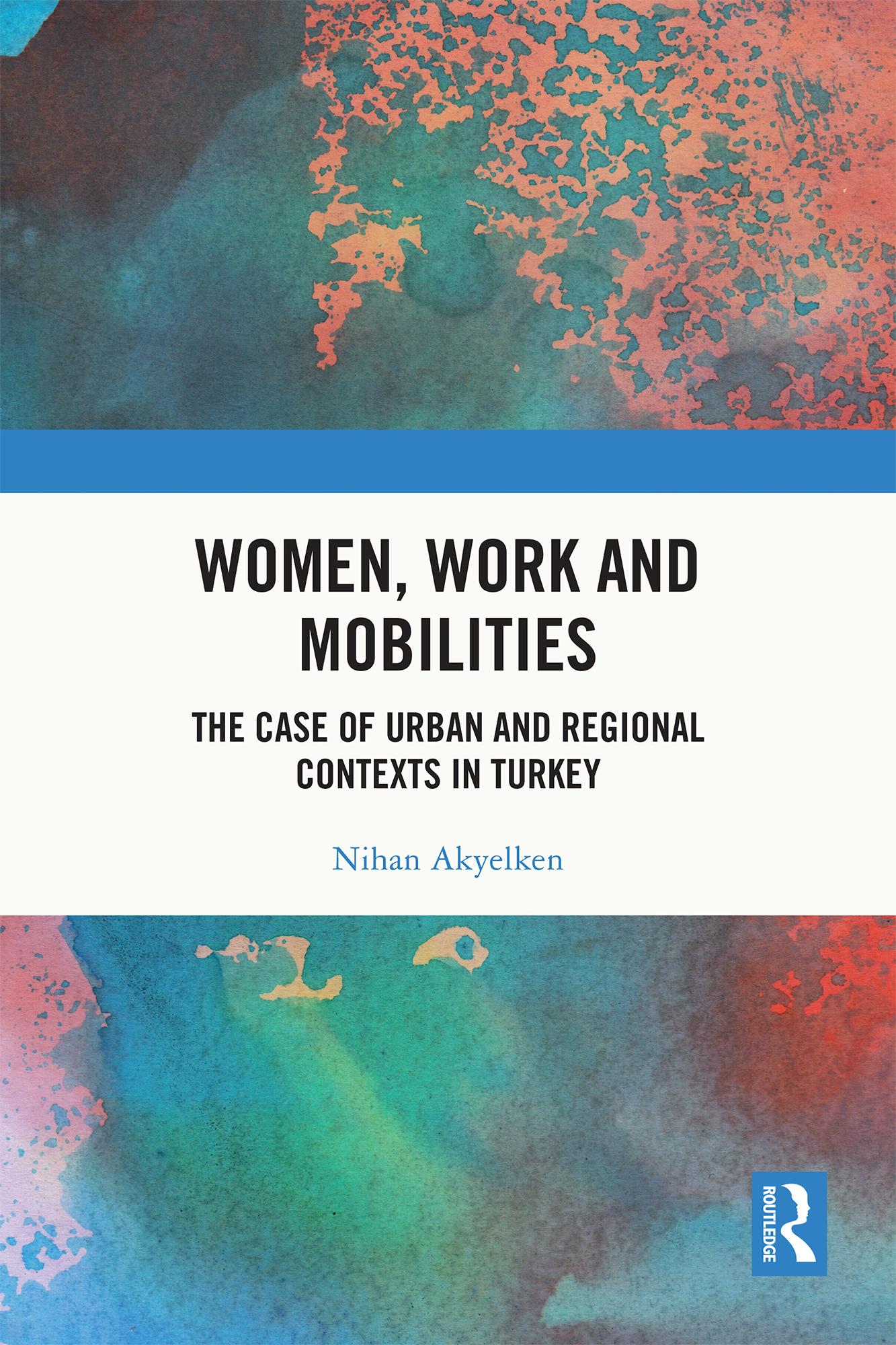 Women, Work and Mobilities