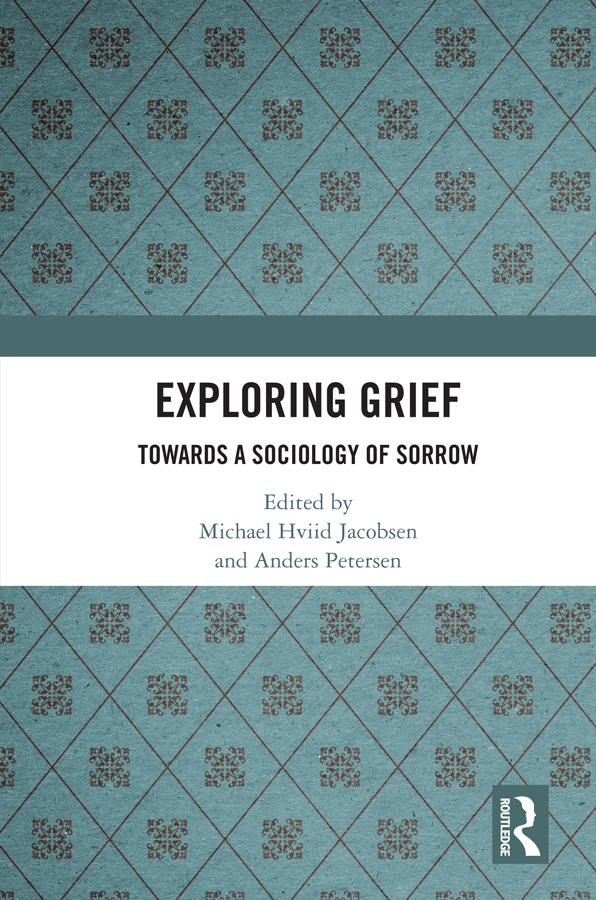 Exploring Grief by Anders Petersen, Michael Hviid Jacobsen