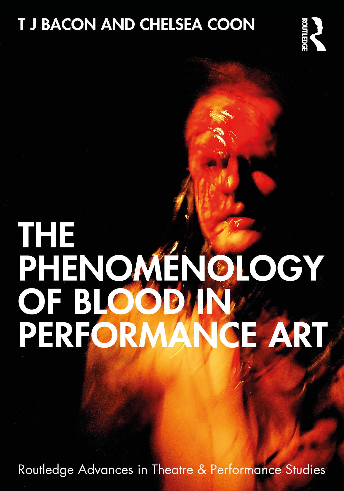The Phenomenology of Blood in Performance Art