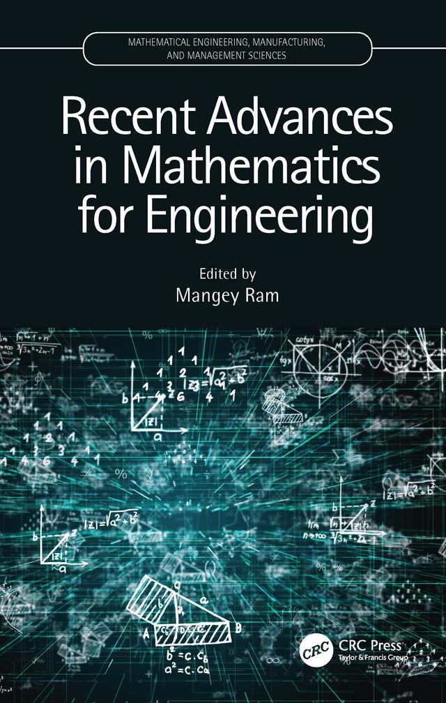 Recent Advances in Mathematics for Engineering by Mangey Ram