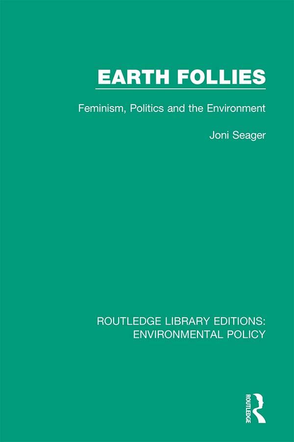 Earth Follies by Joni Seager