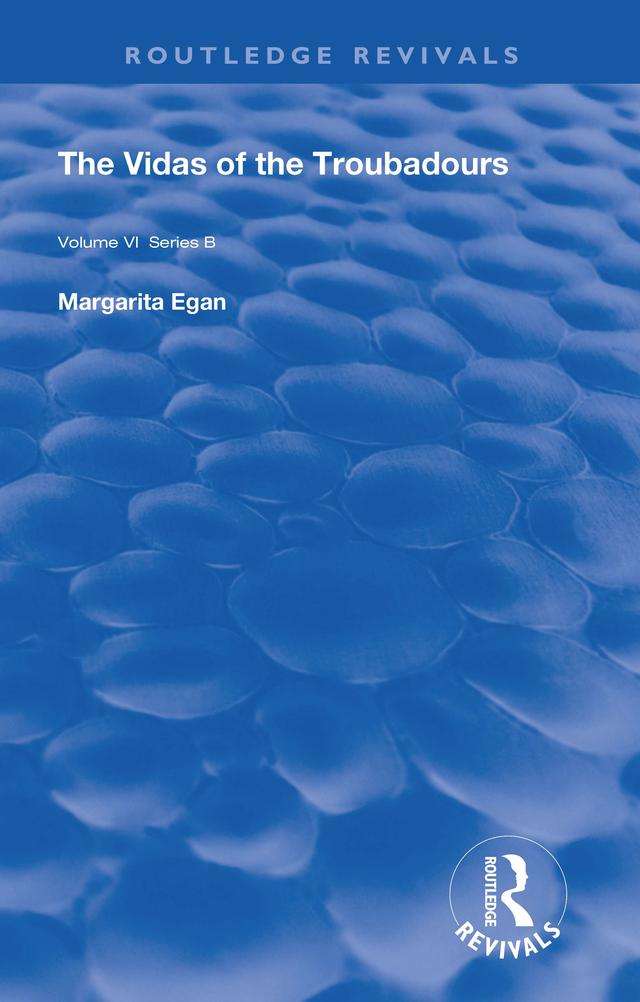 The Vidas of The Troubadours by Margarita Egan