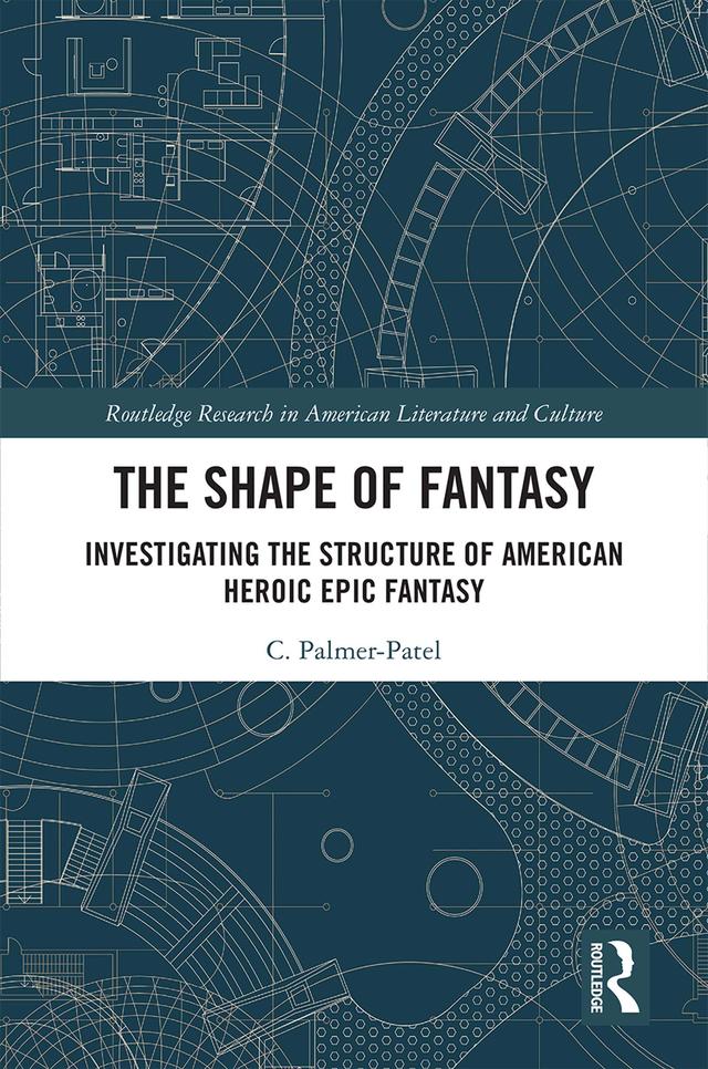 The Shape of Fantasy by Charul Palmer-Patel