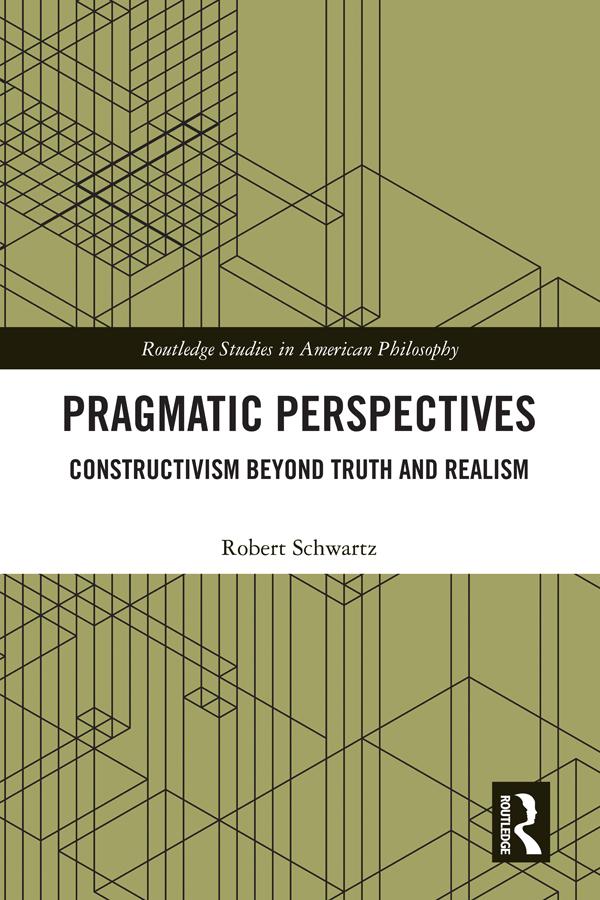 Pragmatic Perspectives by Robert Schwartz