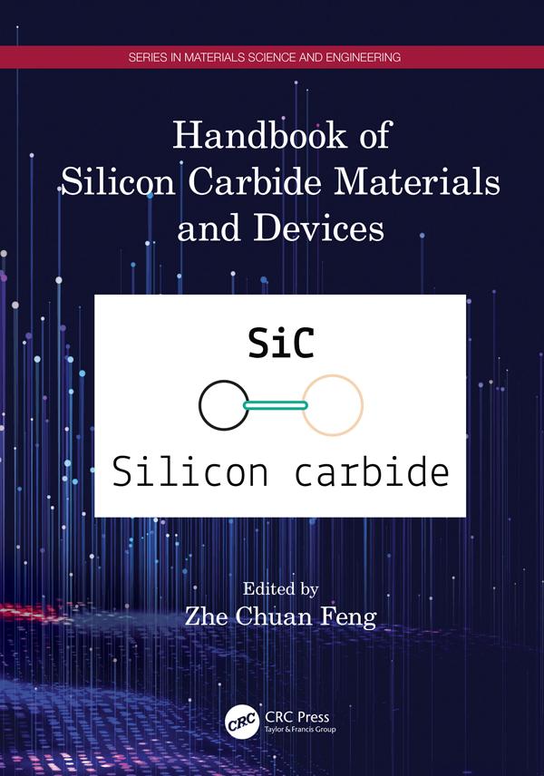 Handbook of Silicon Carbide Materials and Devices by Zhe Chuan Feng