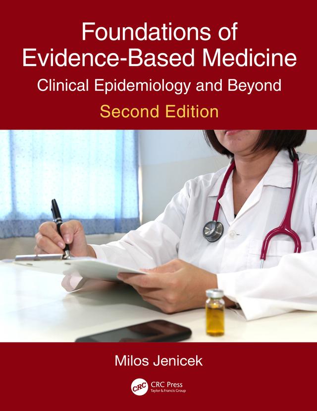 Foundations of Evidence-Based Medicine by Milos Jenicek