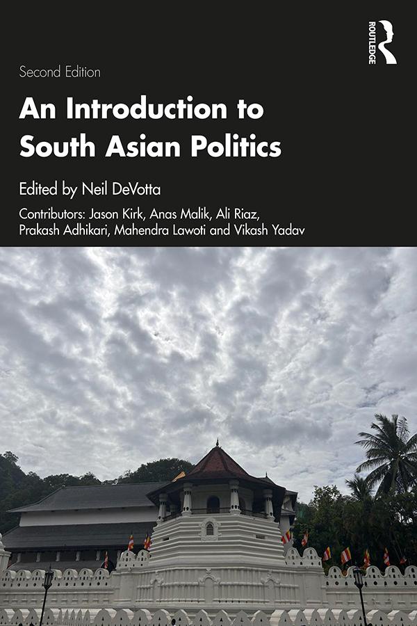 An Introduction to South Asian Politics by Neil DeVotta