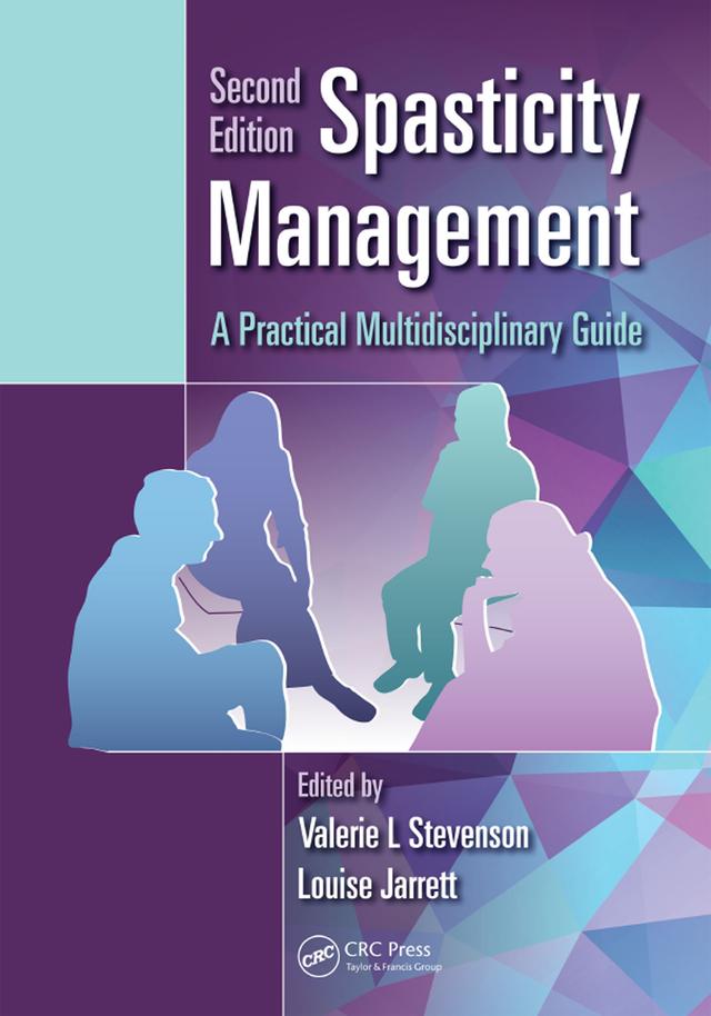 Spasticity Management by Louise Jarrett, Valerie L. Stevenson