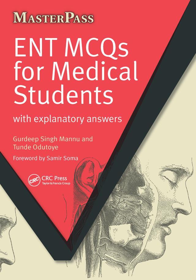 ENT MCQs for Medical Students by Gurdeep Singh Mannu
