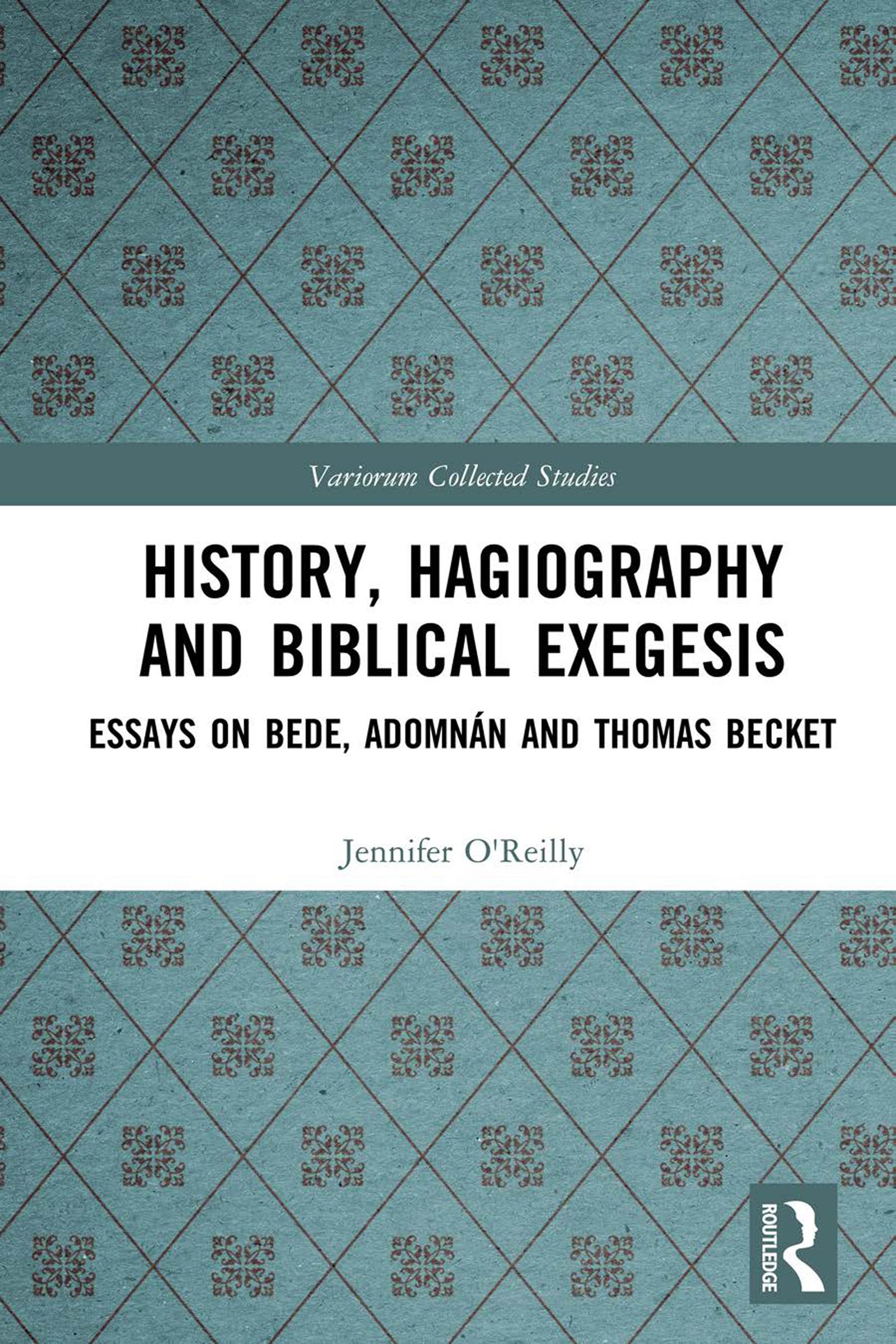 History, Hagiography and Biblical Exegesis