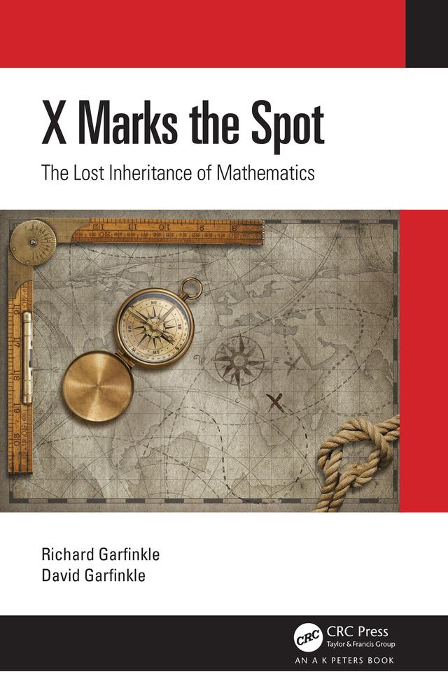X Marks the Spot by David Garfinkle, Richard Garfinkle