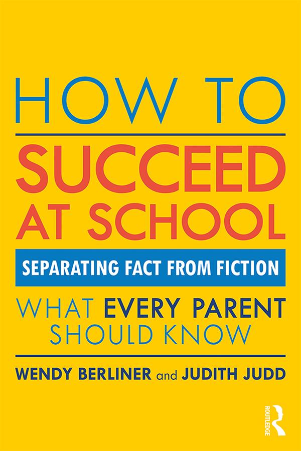 How to Succeed at School by Judith Judd, Wendy Berliner