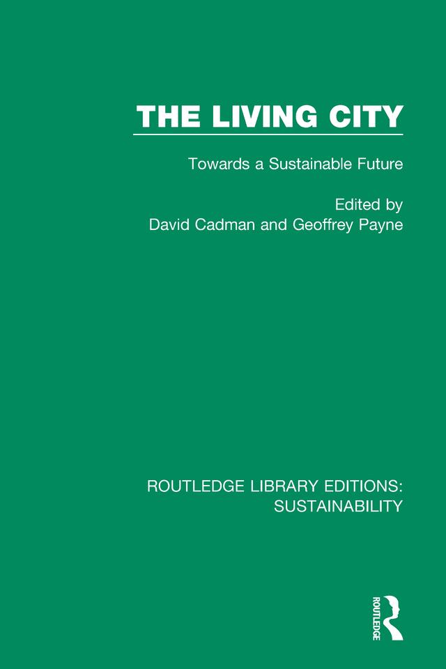 The Living City by David Cadman, Geoffrey Payne