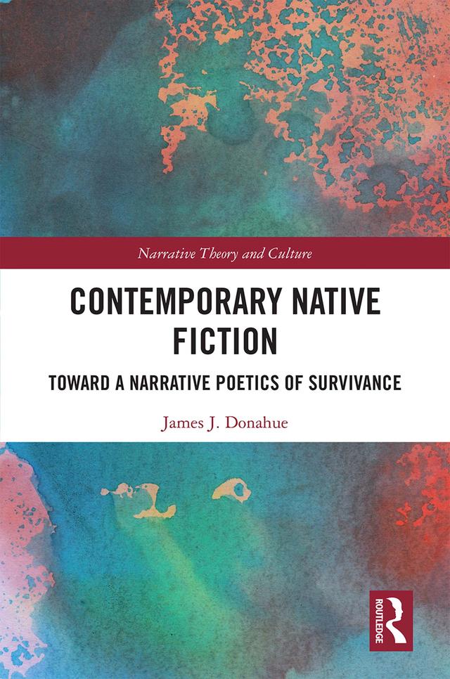Contemporary Native Fiction by James Donahue