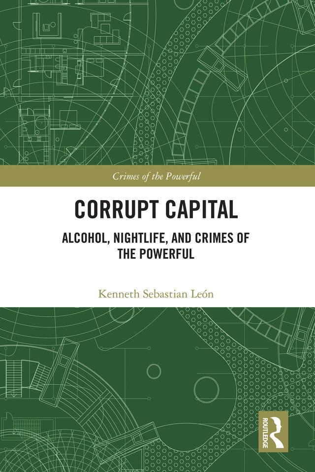 Corrupt Capital by Kenneth Sebastian León
