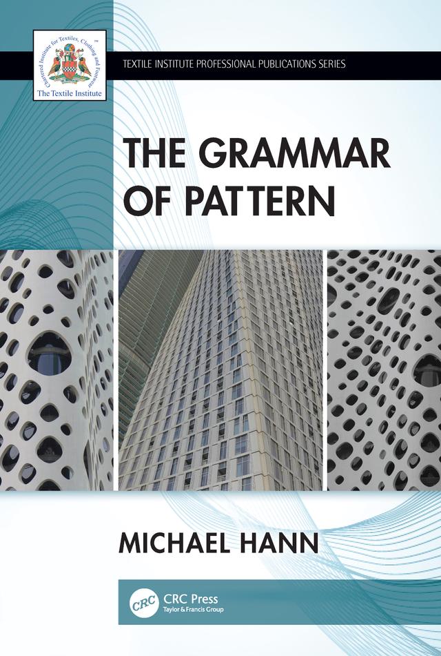 The Grammar of Pattern by Michael Hann