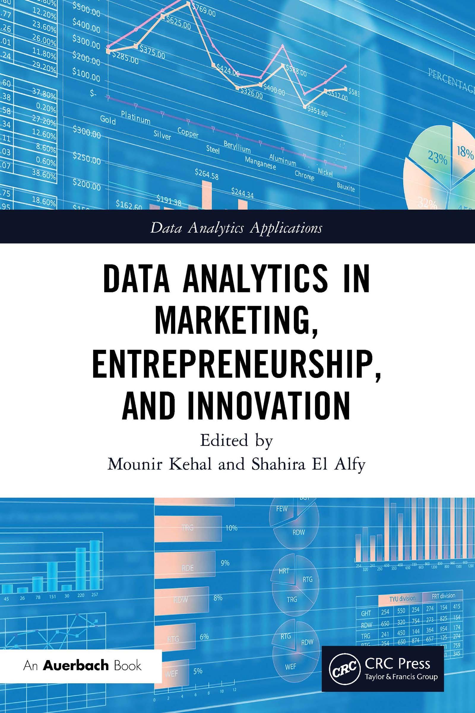 Data Analytics in Marketing, Entrepreneurship, and Innovation