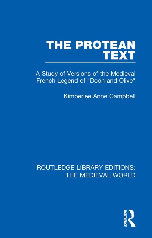 The Protean Text by Kimberlee Anne Campbell