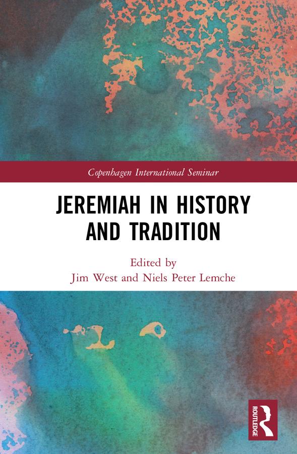 Jeremiah in History and Tradition by Jim West, Niels Peter Lemche