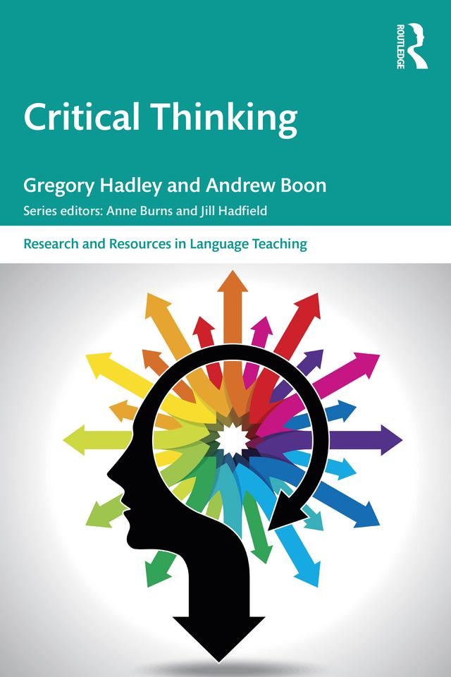 Critical Thinking by Andrew Boon, Gregory Hadley