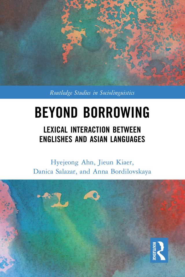 Beyond Borrowing by Anna Bordilovskaya, Danica Salazar, Hyejeong Ahn, Jieun Kiaer