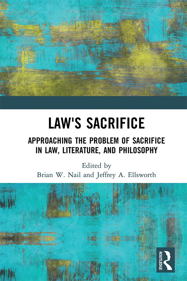 Law's Sacrifice by Brian Nail, Jeffrey Ellsworth