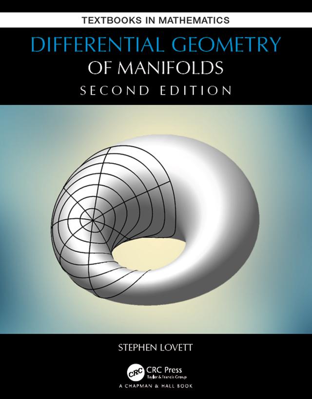 Differential Geometry of Manifolds by Stephen Lovett