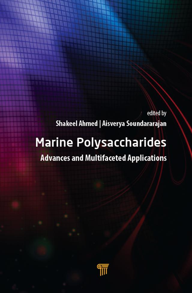 Marine Polysaccharides by Aisverya Soundararajan, Shakeel Ahmed