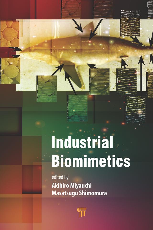 Industrial Biomimetics by Akihiro Miyauchi, Masatsugu Shimomura
