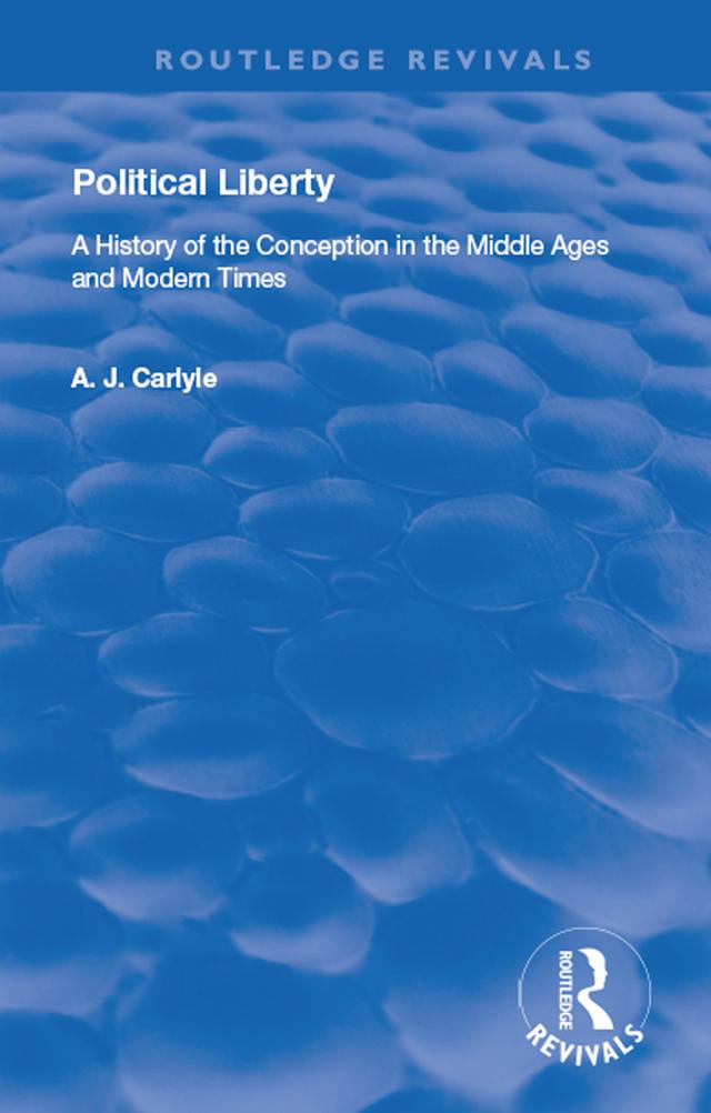 Political Liberty by A. J. Carlyle