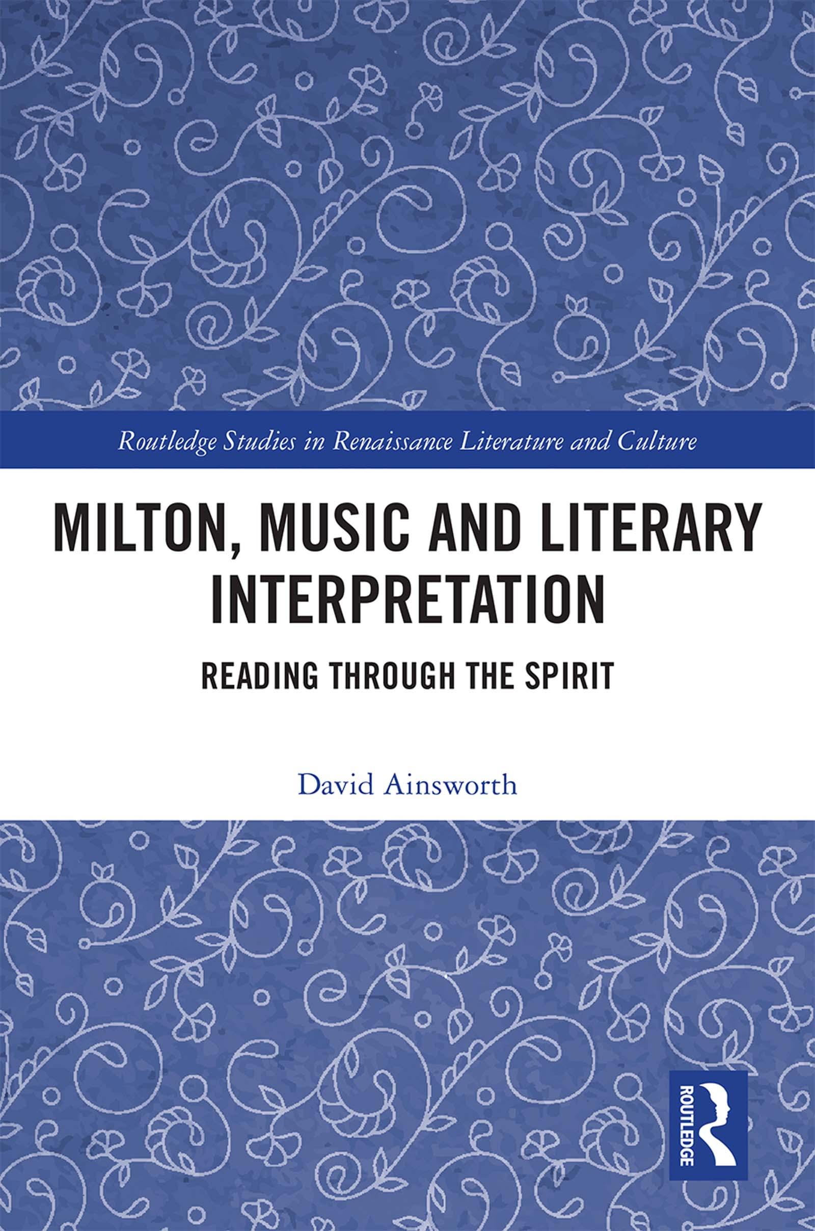 Milton, Music and Literary Interpretation
