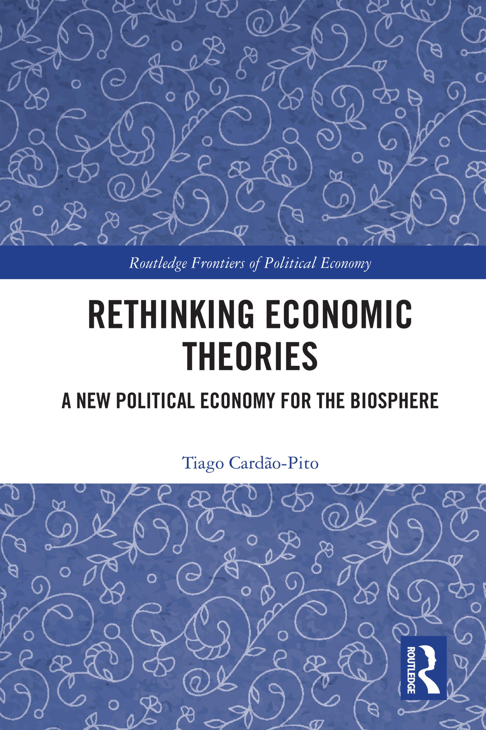 Rethinking Economic Theories