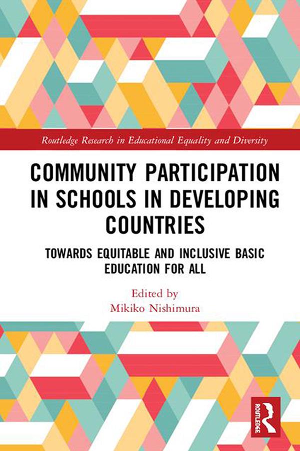 Community Participation with Schools in Developing Countries by Mikiko Nishimura
