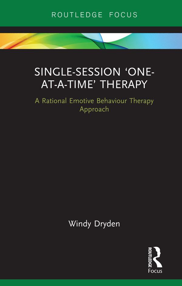 Single-Session ‘One-at-a-Time’ Therapy by Windy Dryden