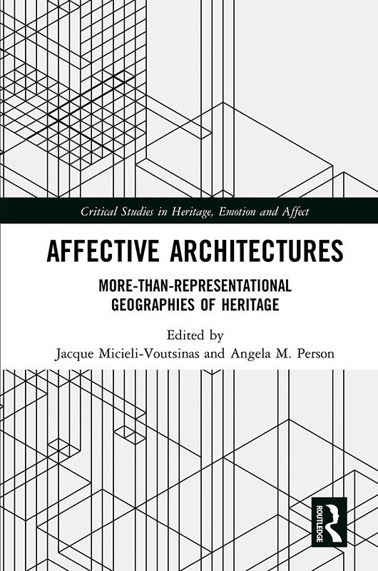 Affective Architectures by Angela M. Person, Jacque Micieli-Voutsinas