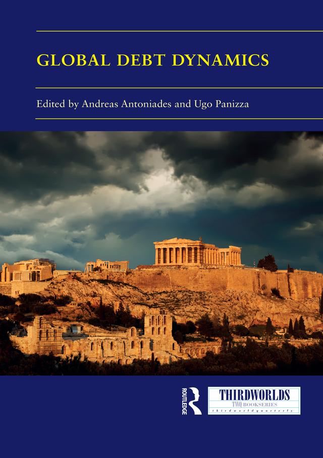 Global Debt Dynamics by Andreas Antoniades, Ugo Panizza