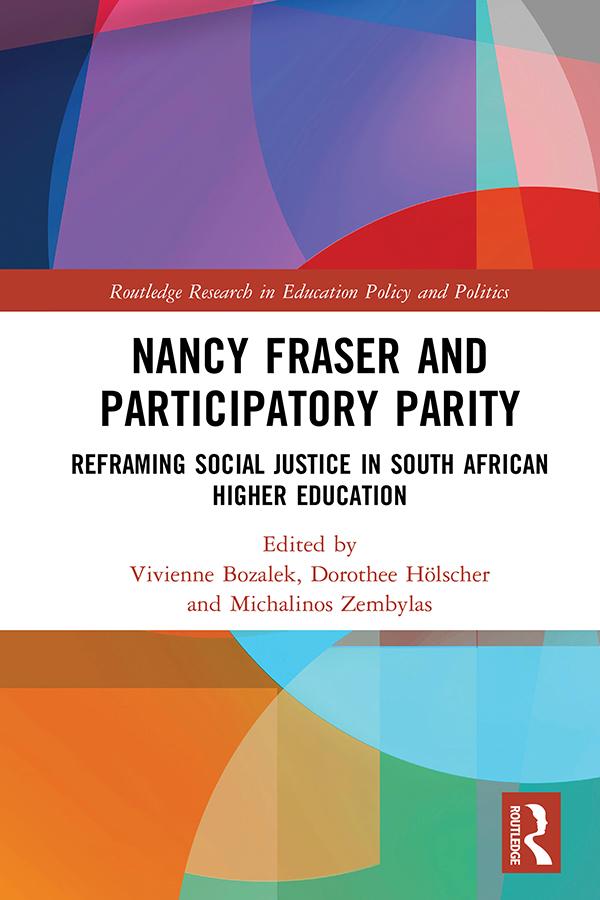 Nancy Fraser and Participatory Parity by Dorothee Hölscher, Michalinos Zembylas, Vivienne Bozalek