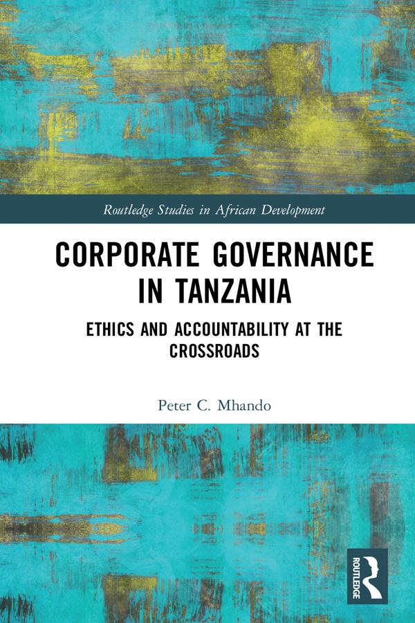 Corporate Governance in Tanzania by Peter C. Mhando