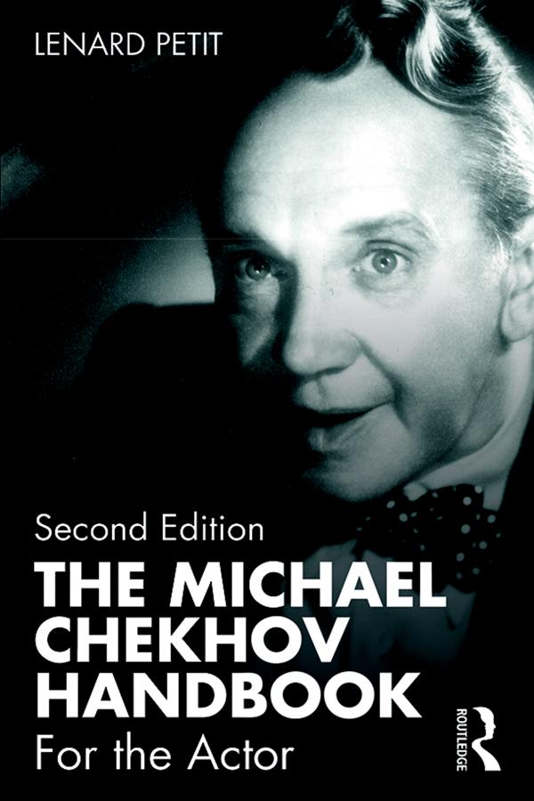 The Michael Chekhov Handbook by Lenard Petit