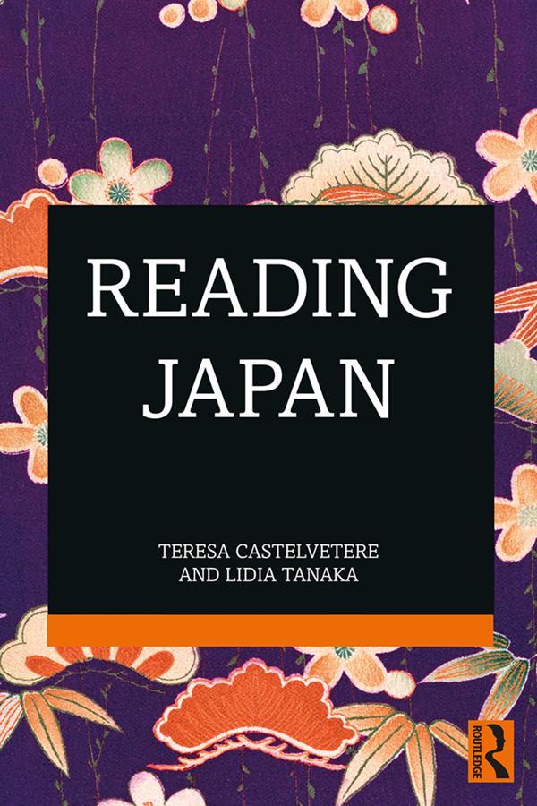 Reading Japan by Lidia Tanaka, Teresa Castelvetere