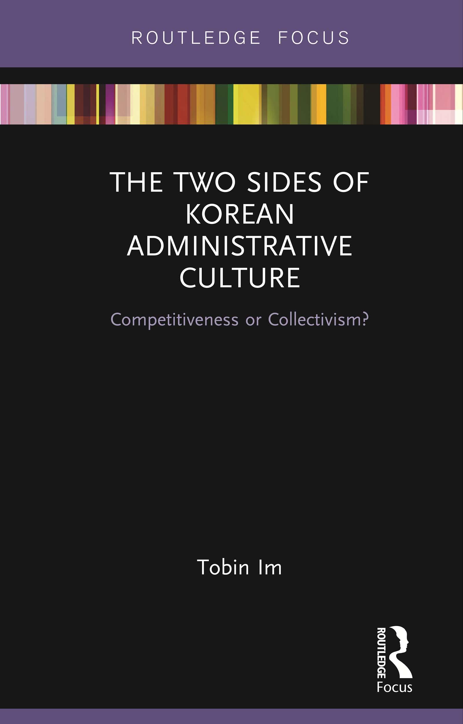 The Two Sides of Korean Administrative Culture