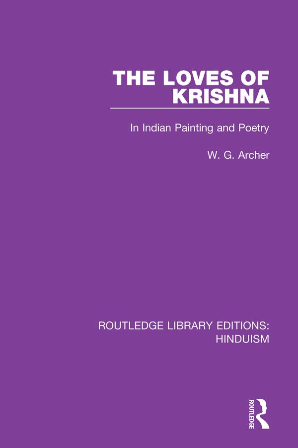 The Loves of Krishna by W.G. Archer
