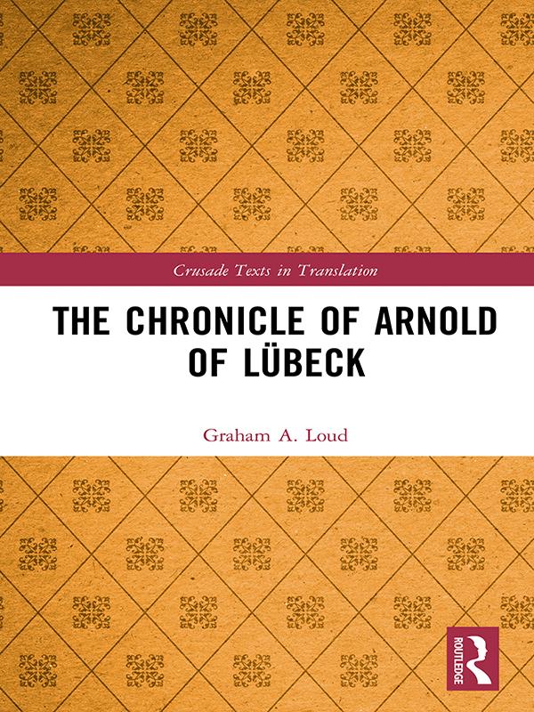 The Chronicle of Arnold of Lübeck