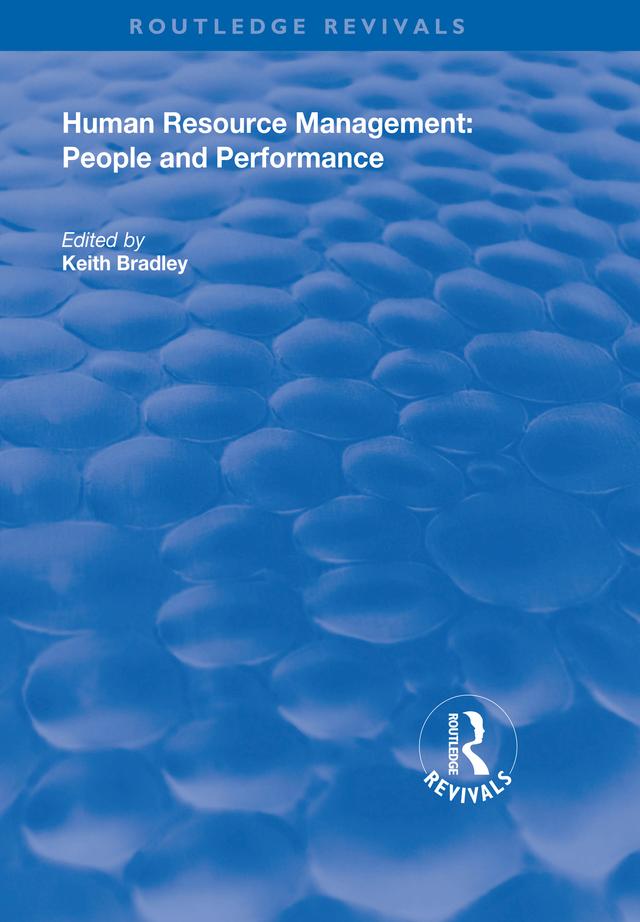 Human Resource Management by Keith Bradley