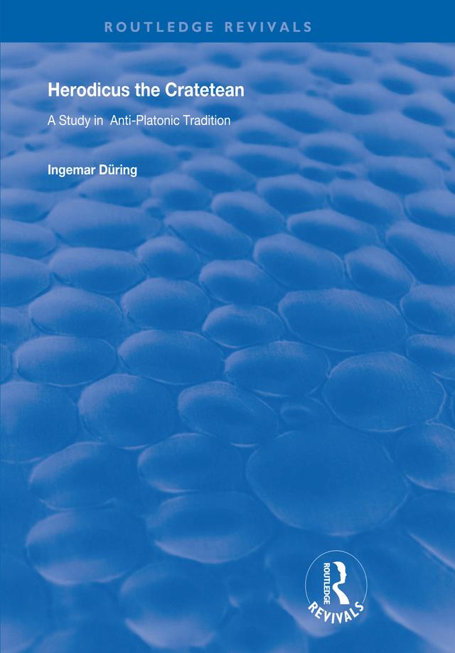 Herodicus the Cratetean by Ingemar During