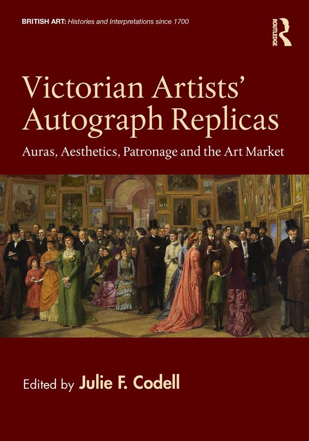 Victorian Artists' Autograph Replicas by Julie F. Codell
