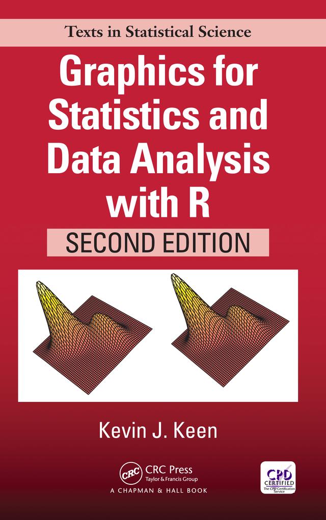 Graphics for Statistics and Data Analysis with R by Kevin J. Keen